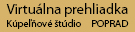 Virtuálna prehliadka Kúpelňové štúdio Poprad
